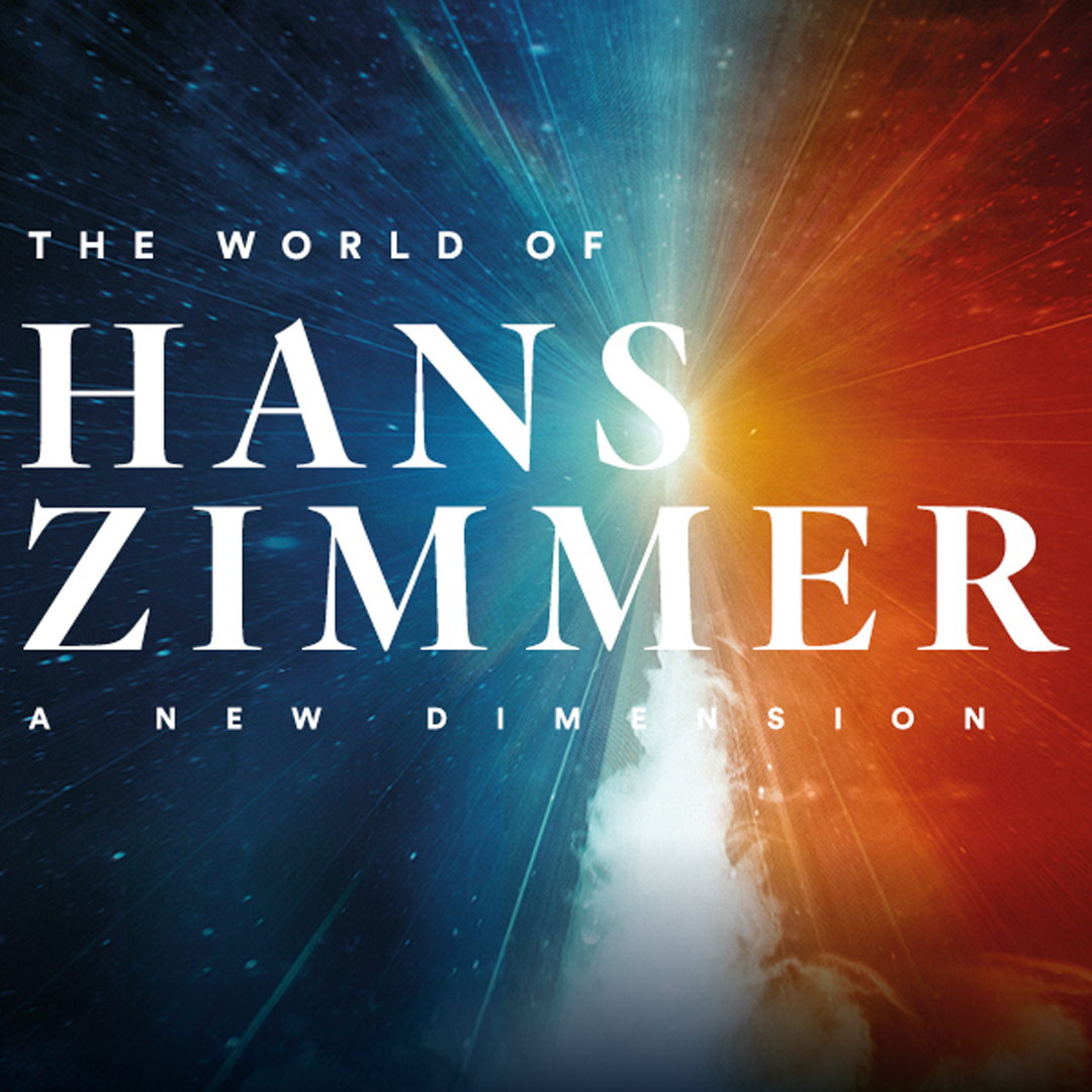 The World of Hans Zimmer – A New Dimension